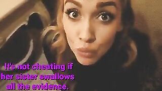 You were happy when your boyfriend stopped asking you for blowjobs. You didn't realize that was because your sister was providing them.